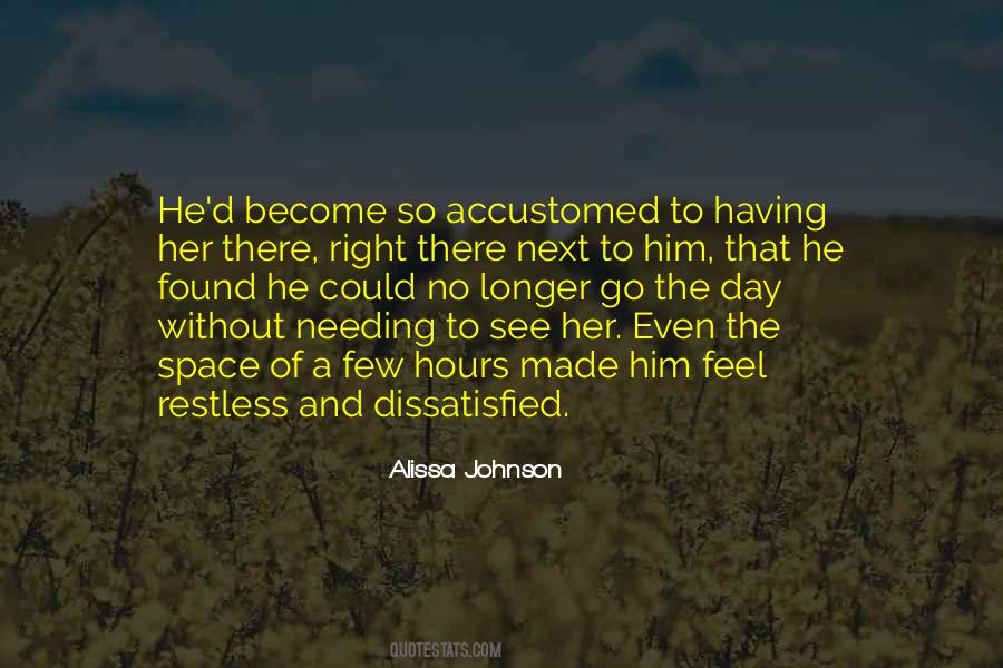 Alissa Johnson Quotes #1714645