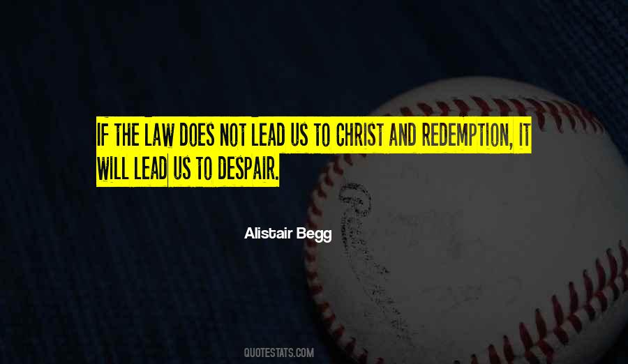 Alistair Begg Quotes #640142