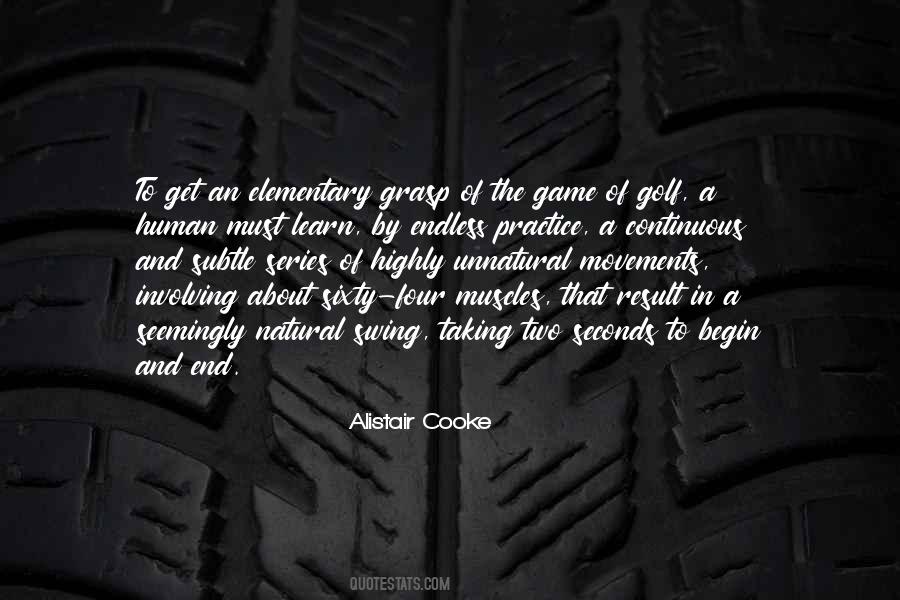 Alistair Cooke Quotes #1323351