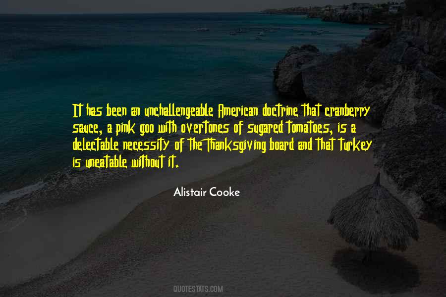 Alistair Cooke Quotes #355234