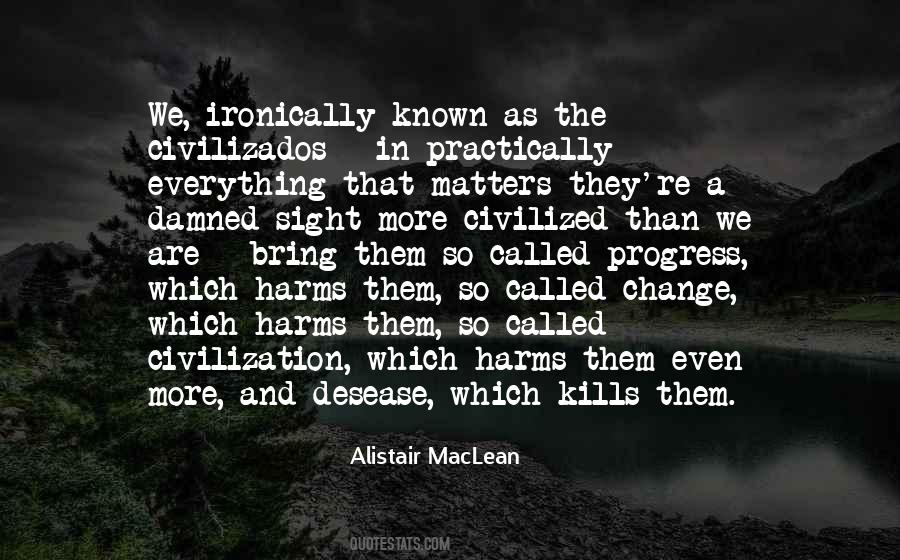 Alistair MacLean Quotes #1582279