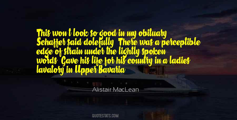 Alistair MacLean Quotes #612862