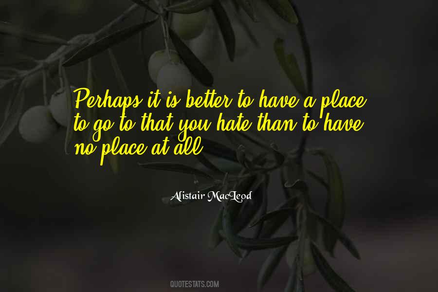 Alistair MacLeod Quotes #1578207