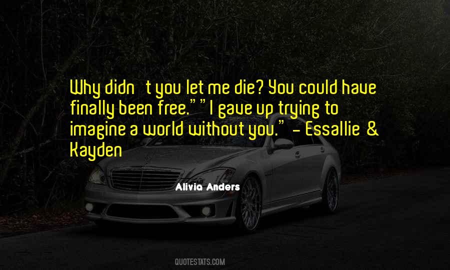 Alivia Anders Quotes #460414