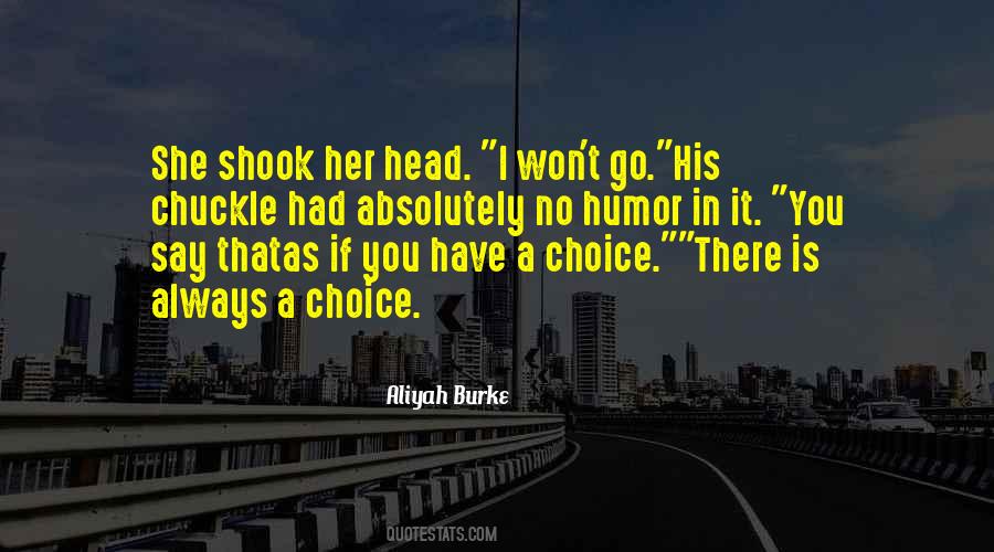 Aliyah Burke Quotes #1559796