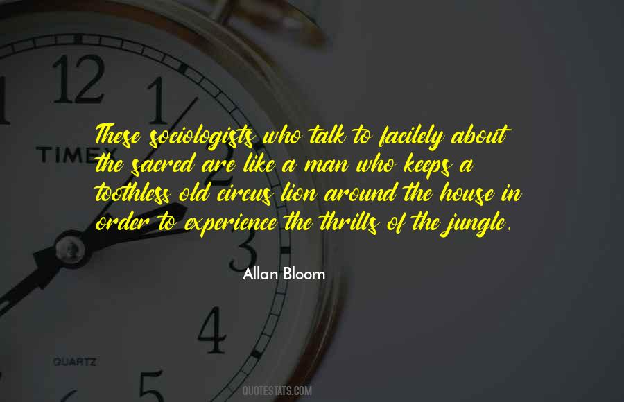 Allan Bloom Quotes #1206125