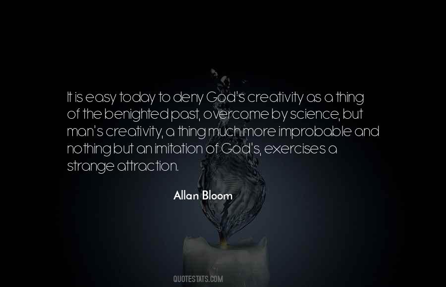 Allan Bloom Quotes #411970