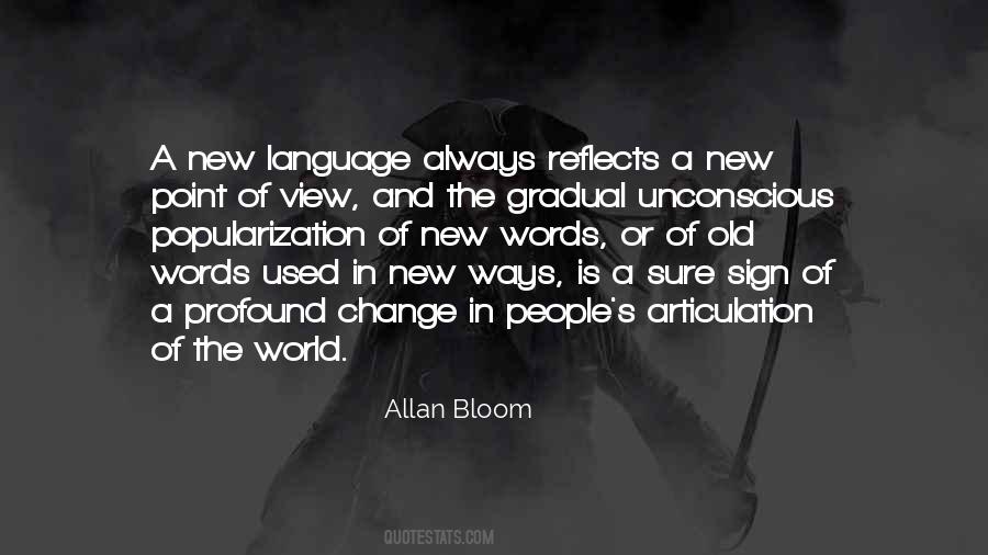 Allan Bloom Quotes #837010