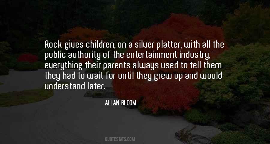 Allan Bloom Quotes #995574