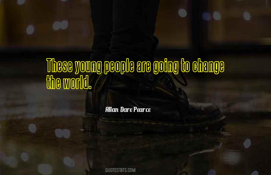 Allan Dare Pearce Quotes #1328704