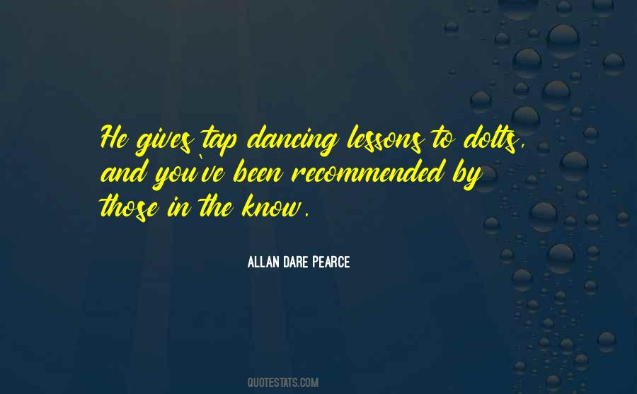 Allan Dare Pearce Quotes #324098