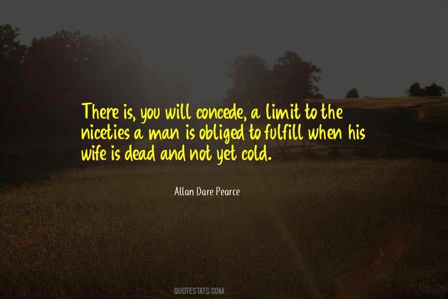 Allan Dare Pearce Quotes #873678