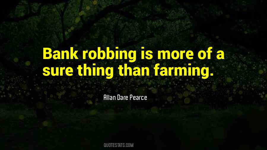 Allan Dare Pearce Quotes #912626