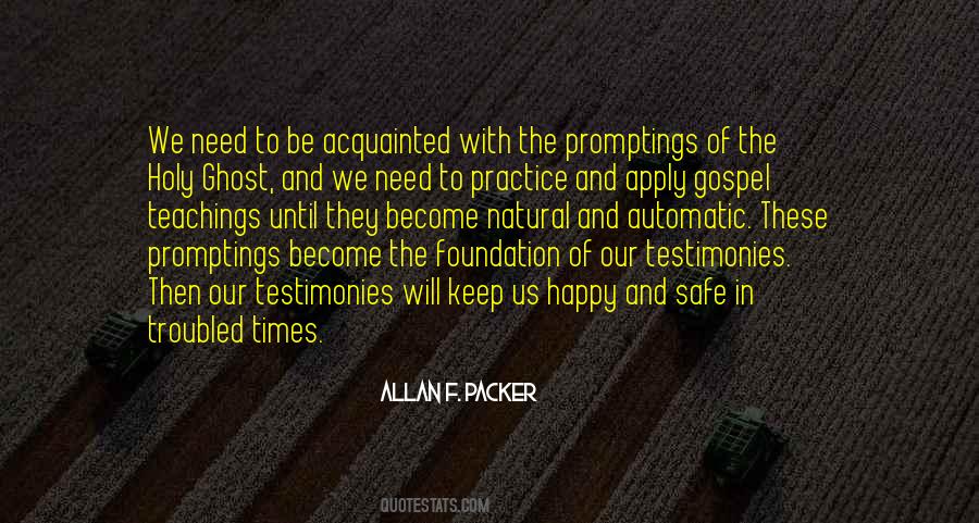 Allan F. Packer Quotes #1623243