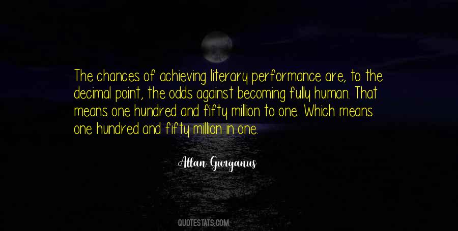 Allan Gurganus Quotes #976364