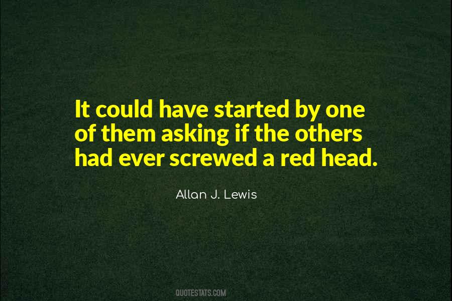 Allan J. Lewis Quotes #1591191