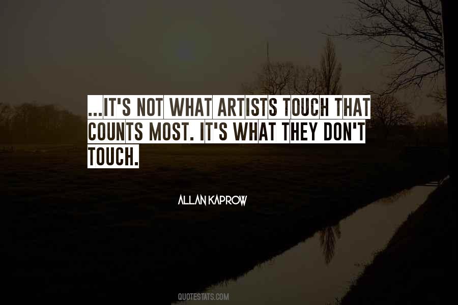 Allan Kaprow Quotes #1182662