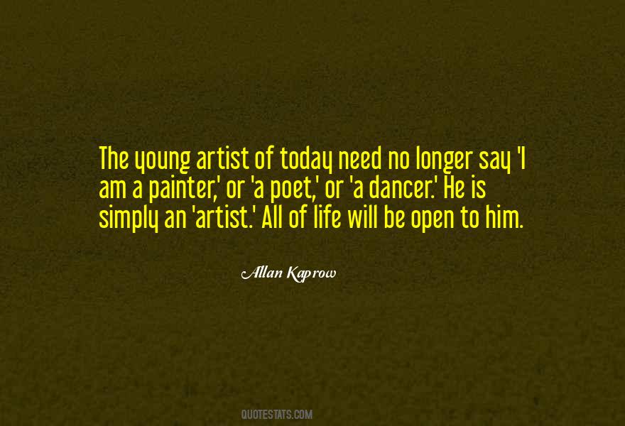 Allan Kaprow Quotes #775063