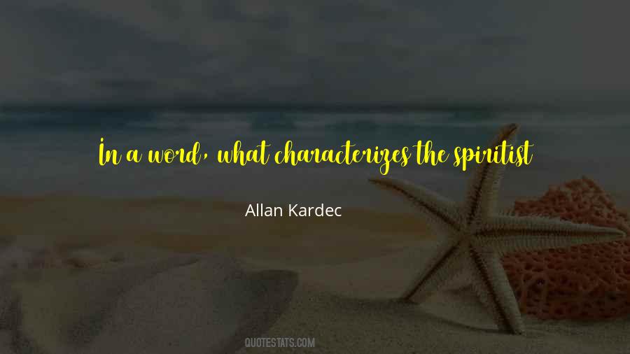 Allan Kardec Quotes #1608704