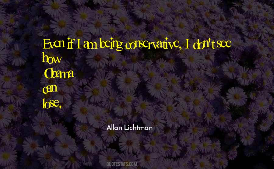 Allan Lichtman Quotes #1104609