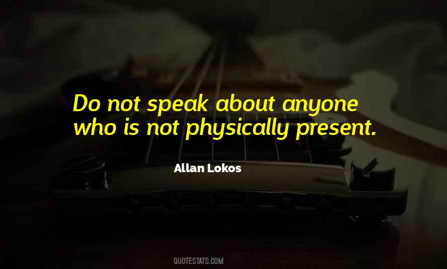 Allan Lokos Quotes #160504