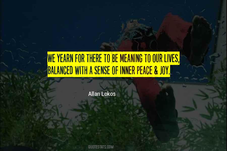 Allan Lokos Quotes #1852038