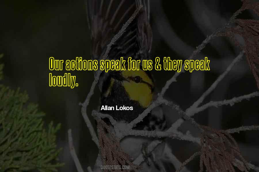 Allan Lokos Quotes #341028
