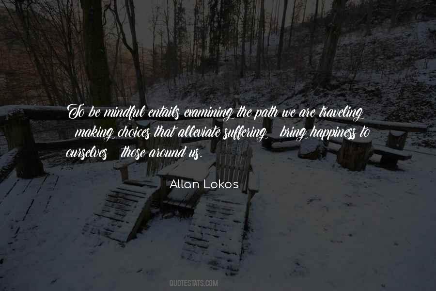 Allan Lokos Quotes #402545