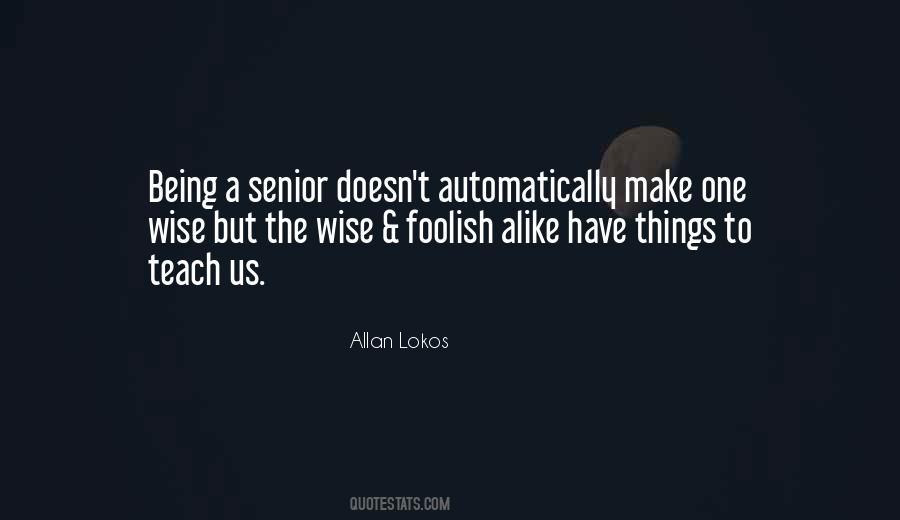 Allan Lokos Quotes #511445
