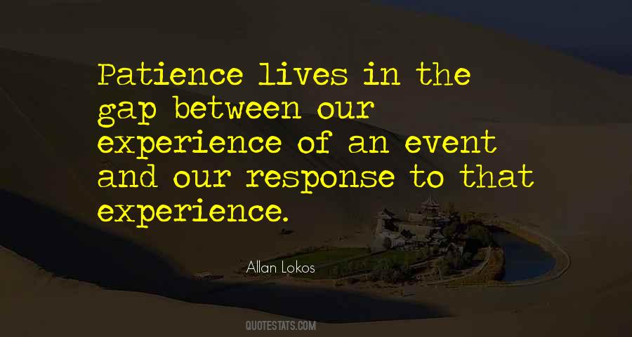 Allan Lokos Quotes #847956