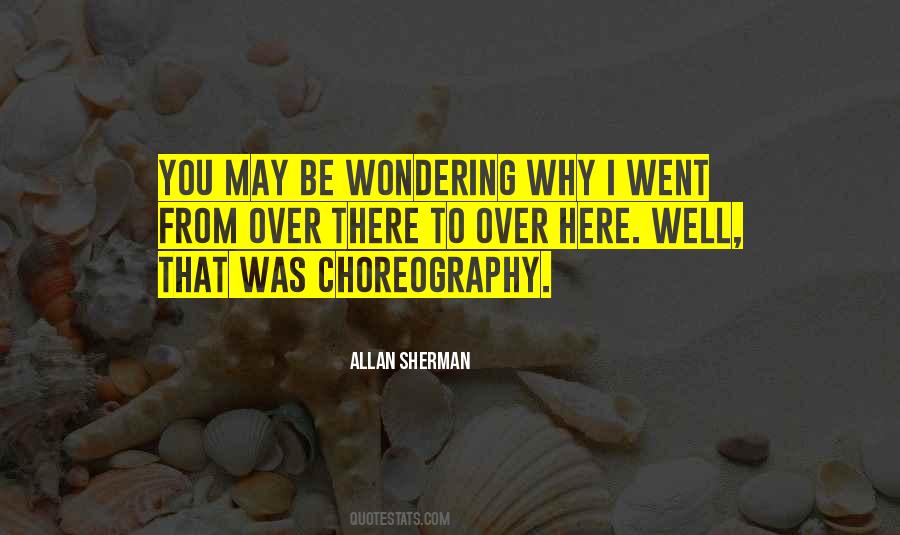 Allan Sherman Quotes #1647684