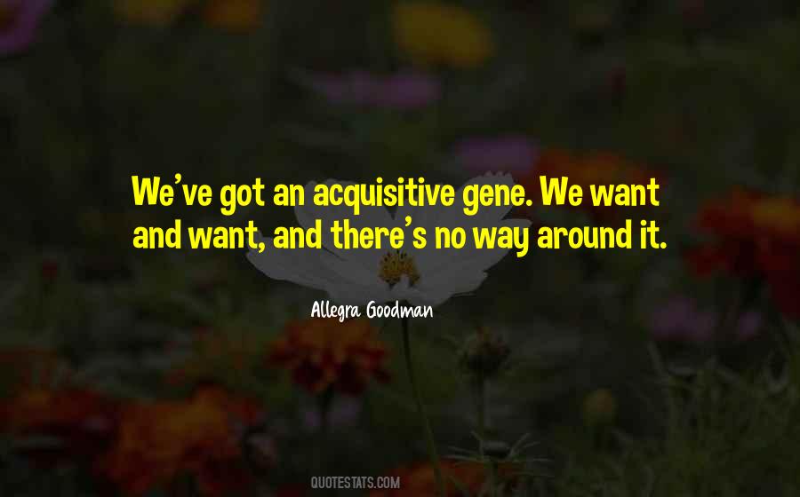 Allegra Goodman Quotes #1566185
