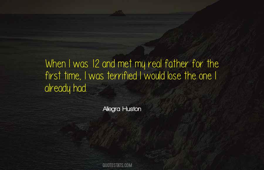 Allegra Huston Quotes #1182894
