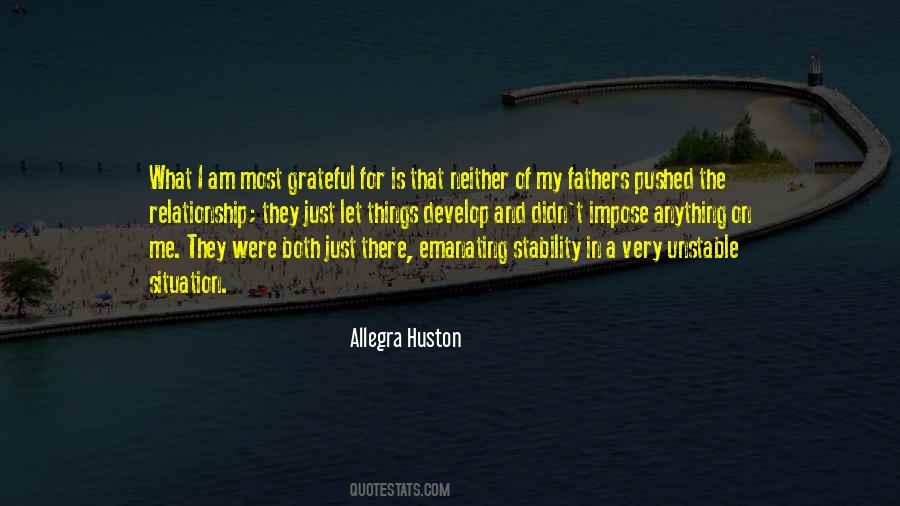 Allegra Huston Quotes #1849328