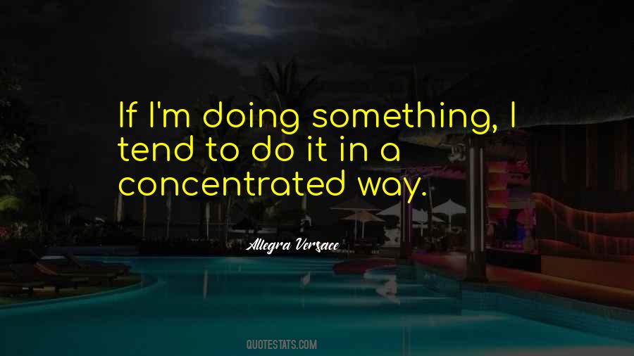 Allegra Versace Quotes #679942