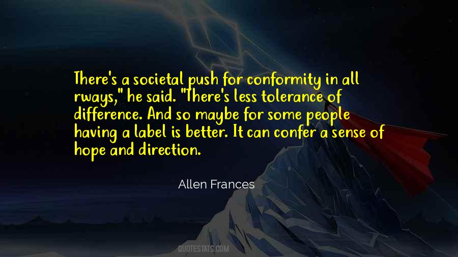 Allen Frances Quotes #482289