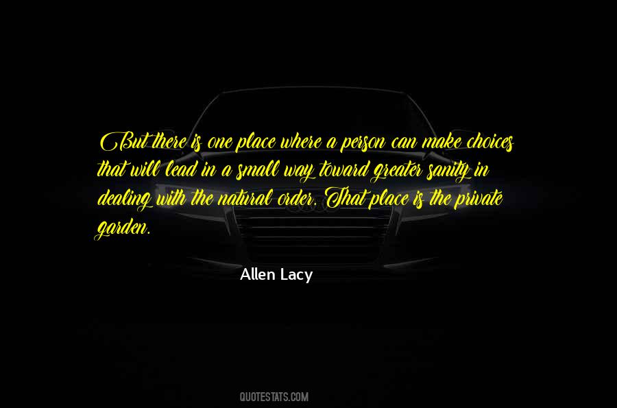 Allen Lacy Quotes #1478385