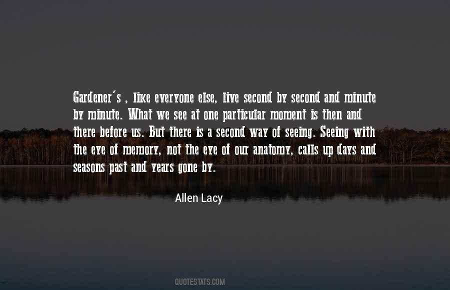 Allen Lacy Quotes #884818