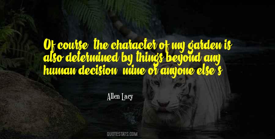 Allen Lacy Quotes #988851