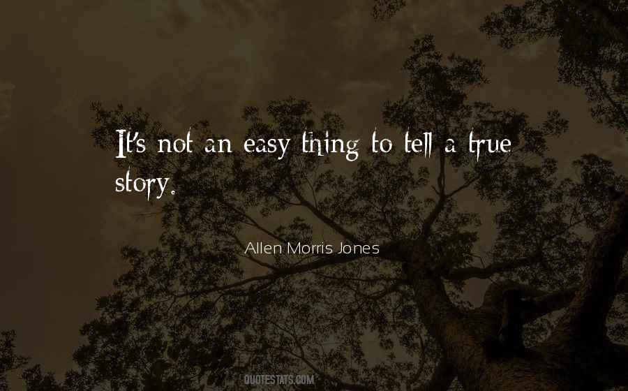 Allen Morris Jones Quotes #430176 Allen Morris Jones Quotes #430176