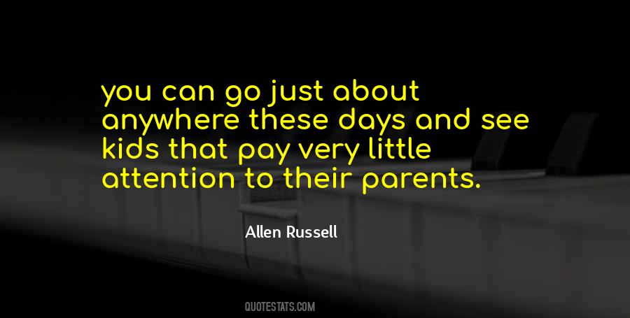 Allen Russell Quotes #84085