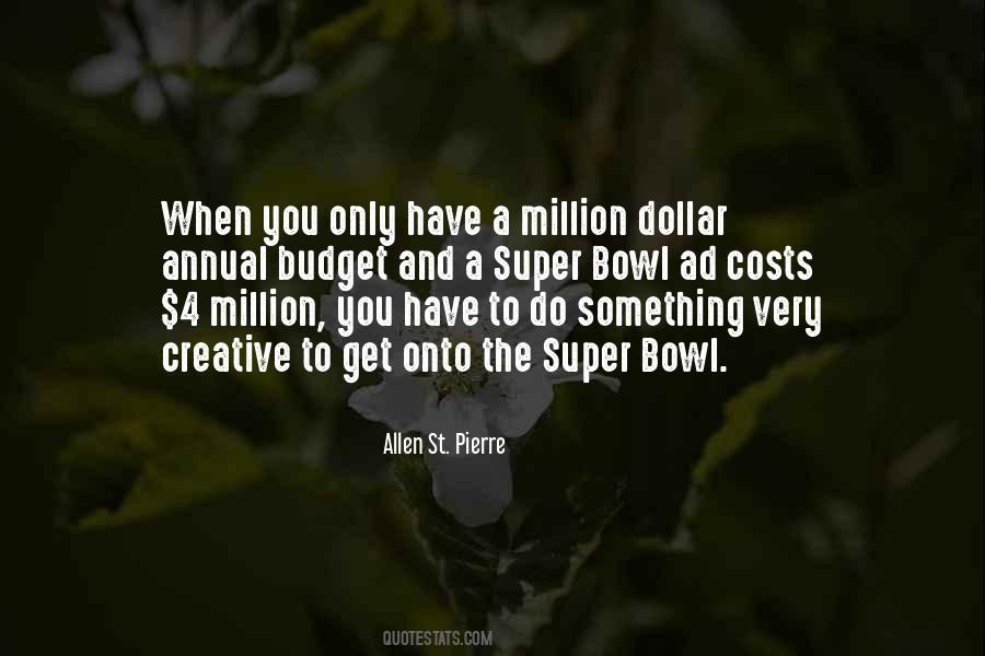 Allen St. Pierre Quotes #1207183