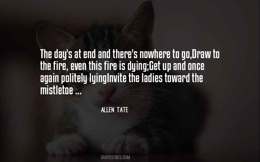 Allen Tate Quotes #1096921
