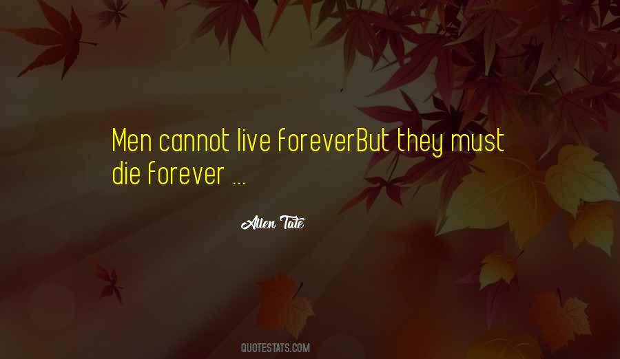 Allen Tate Quotes #1250576