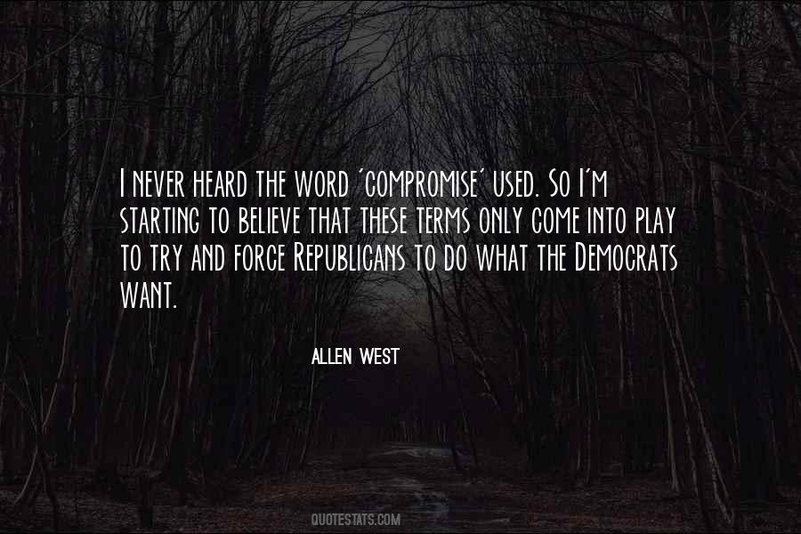 Allen West Quotes #194856