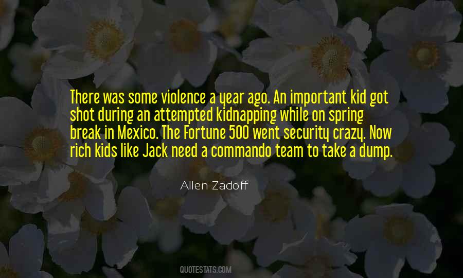 Allen Zadoff Quotes #377742