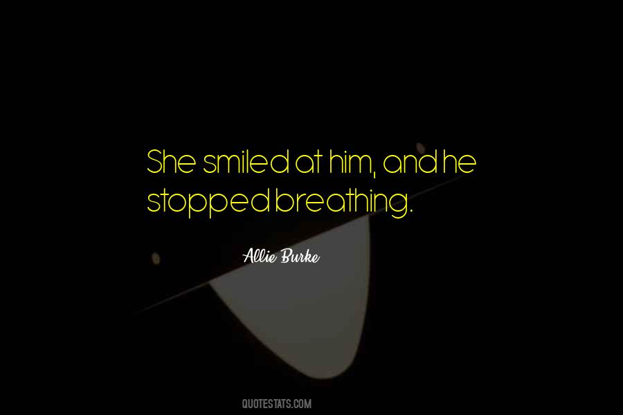 Allie Burke Quotes #1050514