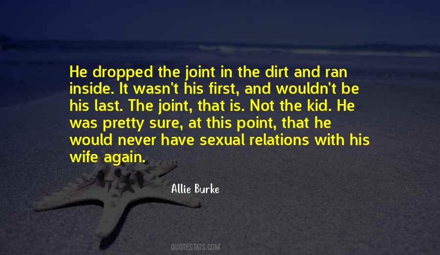 Allie Burke Quotes #1390152