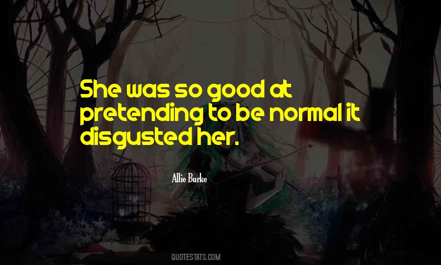 Allie Burke Quotes #1536206