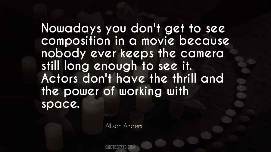 Allison Anders Quotes #1095567